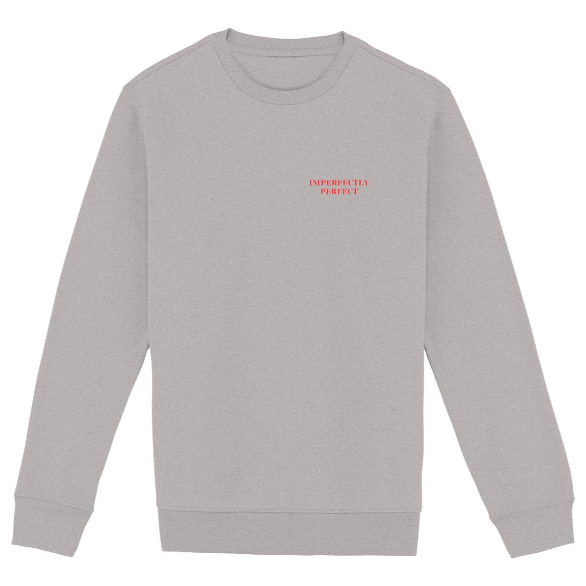 Imperfectly Perfect Eco-Friendly Sweatshirt