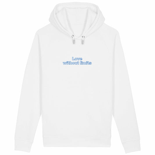 "Love Without Limits" Hoodie – Organic Cotton